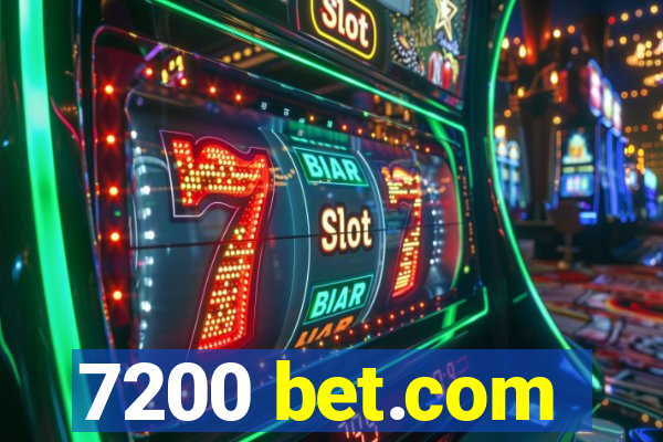 7200 bet.com